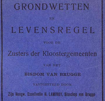 kloosterregel uit 1941 van Henricus Lamiroy, bisschop van Brugge 1931  1952